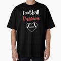 Football Passion T-Shirt - Casual Everyday Wear for Adults - T-Shirt, Sweatshirt, Hoodie