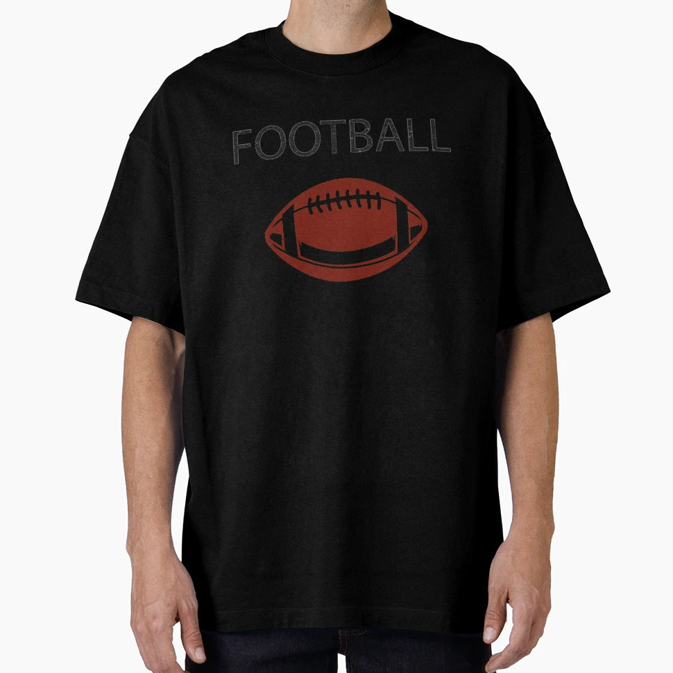 Football Everyday Funny Sport T-Shirt - Casual Everyday Wear Unisex - T-Shirt, Sweatshirt, Hoodie
