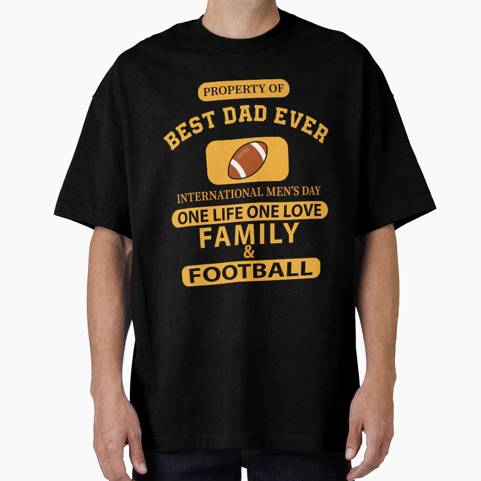 Best Dad Ever International Mes Day T-Shirt - Casual Everyday Wear Unisex - T-Shirt, Sweatshirt, Hoodie