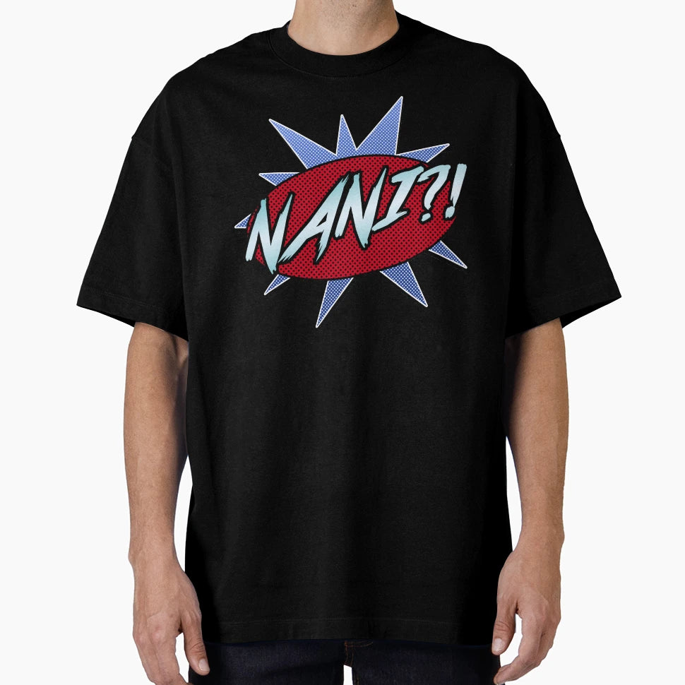 Nani Pop Art T-Shirt - Unique Graphic Unisex - T-Shirt, Sweatshirt, Hoodie