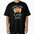 Funny Football Beer Kinda T-Shirt - Custom Art Print for Adults - T-Shirt, Sweatshirt, Hoodie