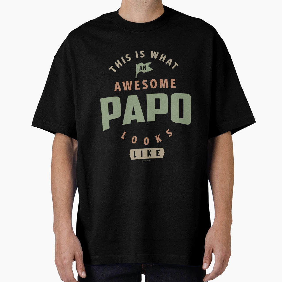 Awesome Papo T-Shirt - Novelty Apparel for Adults - T-Shirt, Sweatshirt, Hoodie