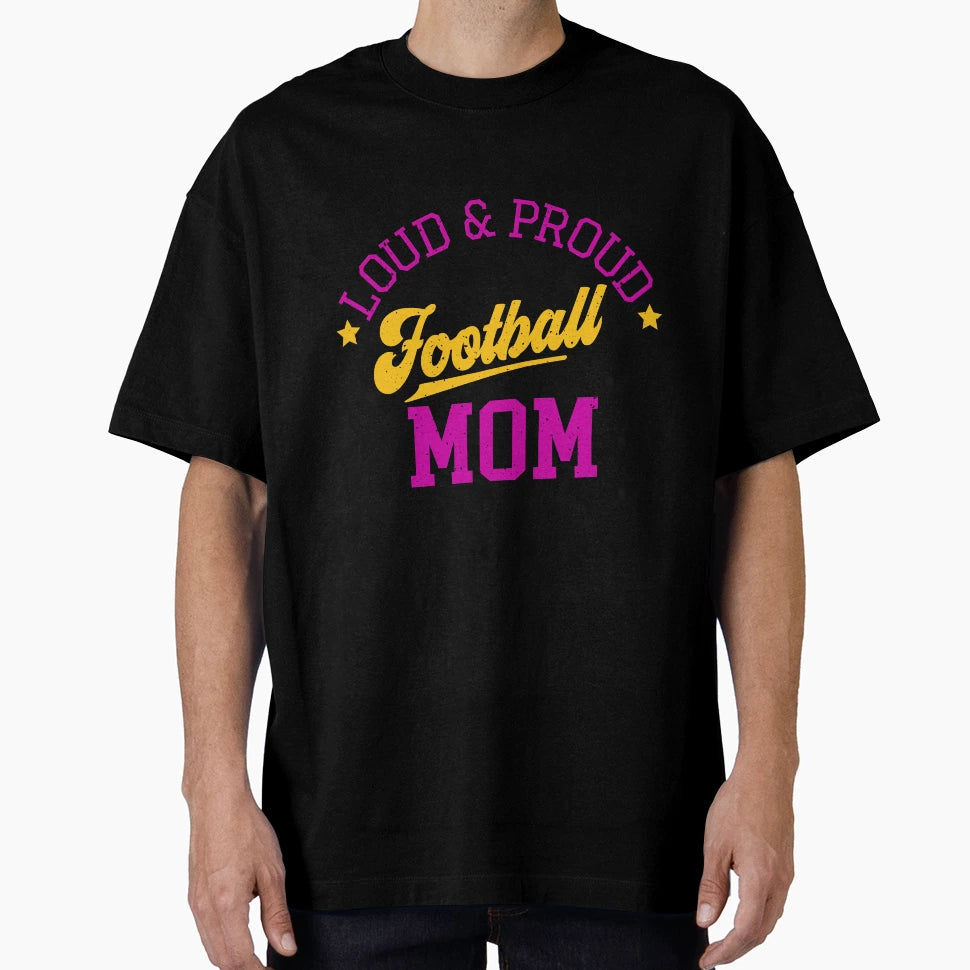Football Mom T-Shirt - Unique Graphic for Adults - T-Shirt, Sweatshirt, Hoodie