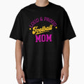 Football Mom T-Shirt - Unique Graphic for Adults - T-Shirt, Sweatshirt, Hoodie