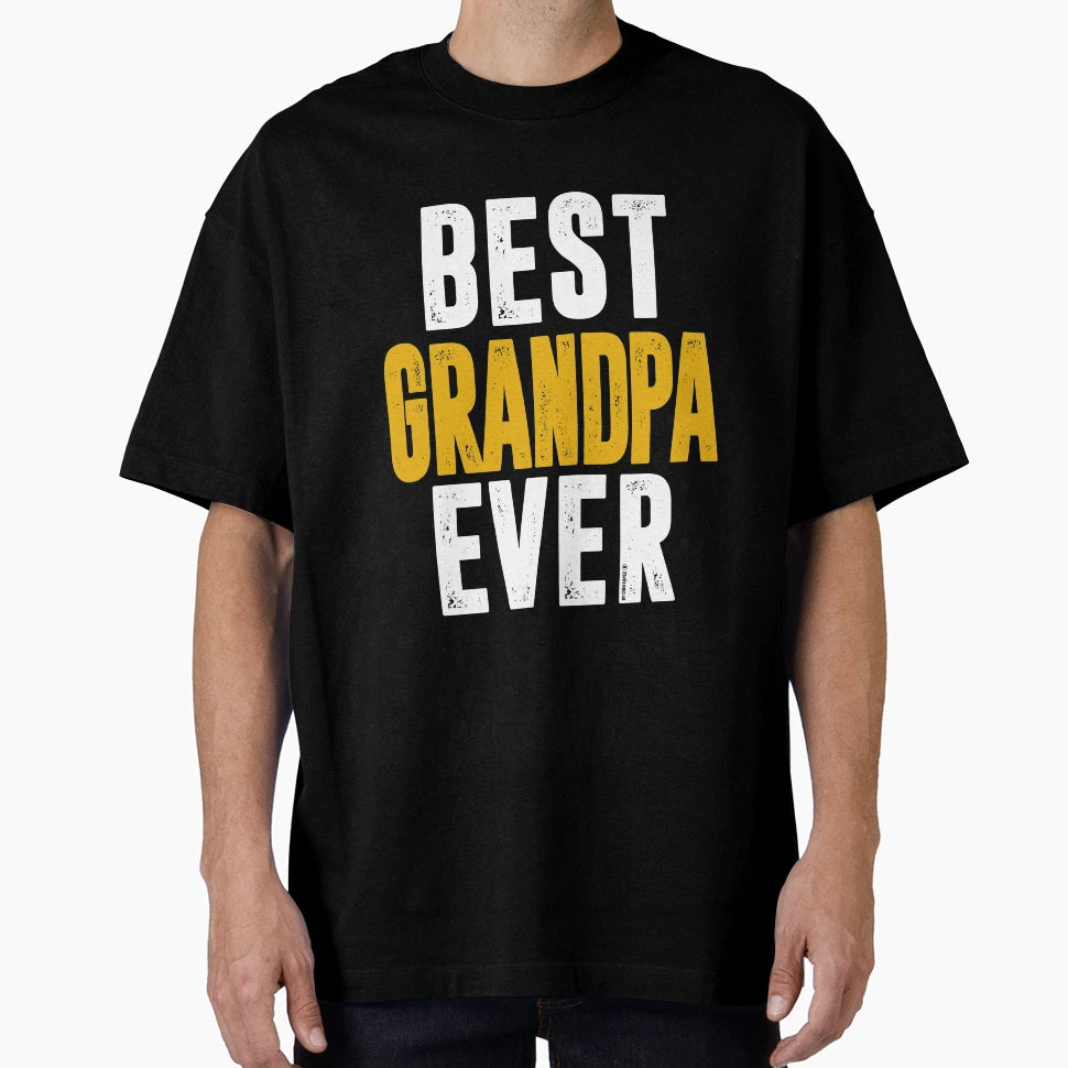 Best Grandpa Ever T-Shirt - Novelty Apparel Men Women - T-Shirt, Sweatshirt, Hoodie