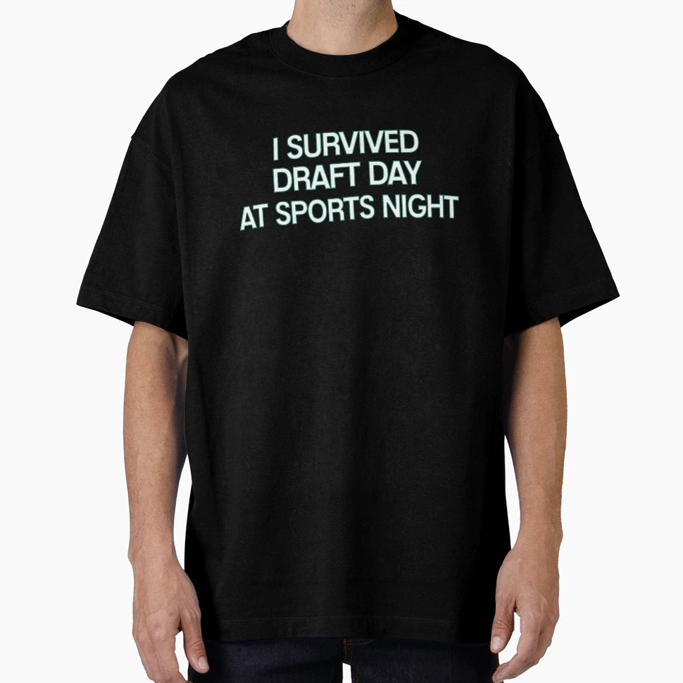 Sports Night I Survived T-Shirt - Streetwear Style for Adults - T-Shirt, Sweatshirt, Hoodie