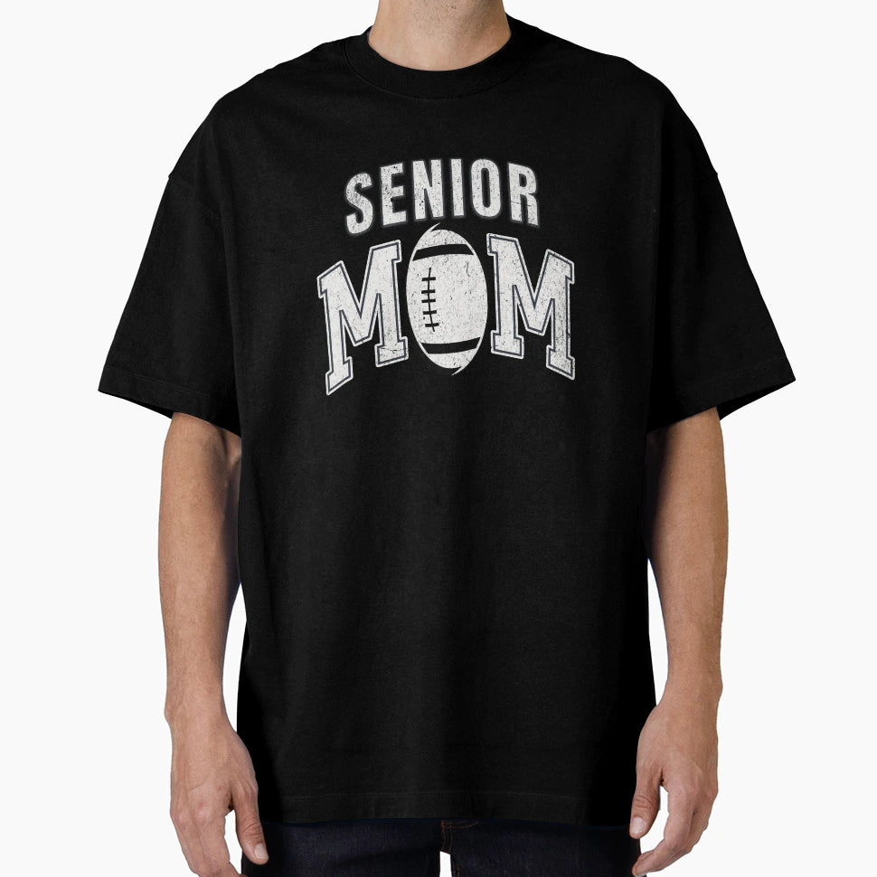 Senior Football Mom T-Shirt - Custom Art Print Unisex - T-Shirt, Sweatshirt, Hoodie