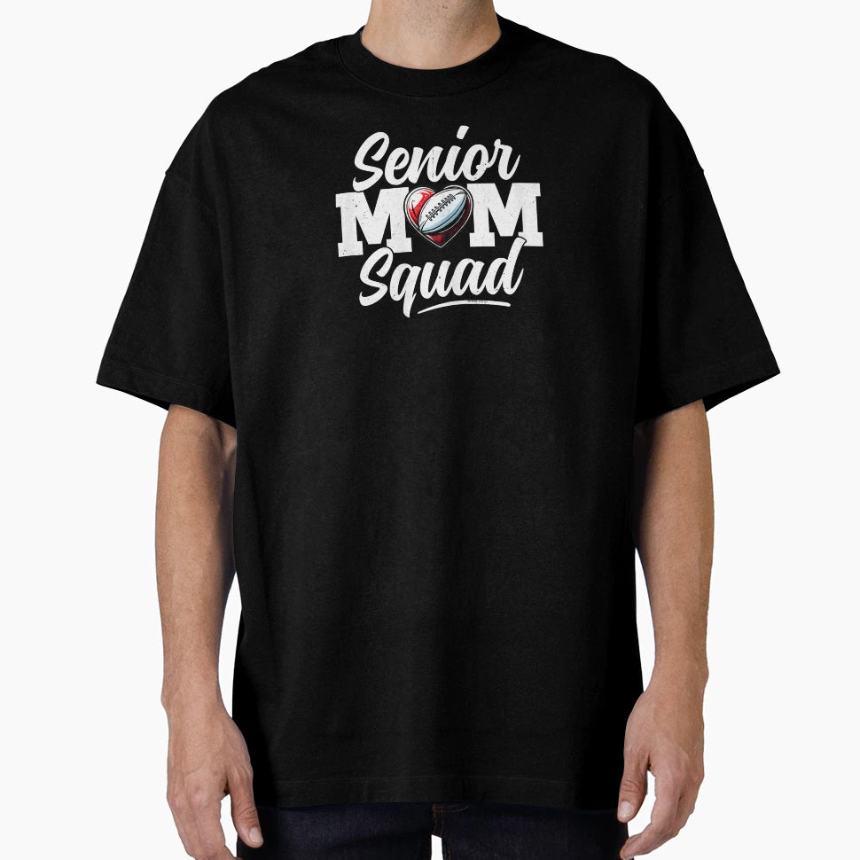 Senior Mom Squad Funny School Pride T-Shirt - Graphic Print for Adults - T-Shirt, Sweatshirt, Hoodie