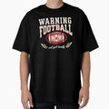 Warning Football Mom Will Yell Loudly T-Shirt - Streetwear Style Men Women - T-Shirt, Sweatshirt, Hoodie