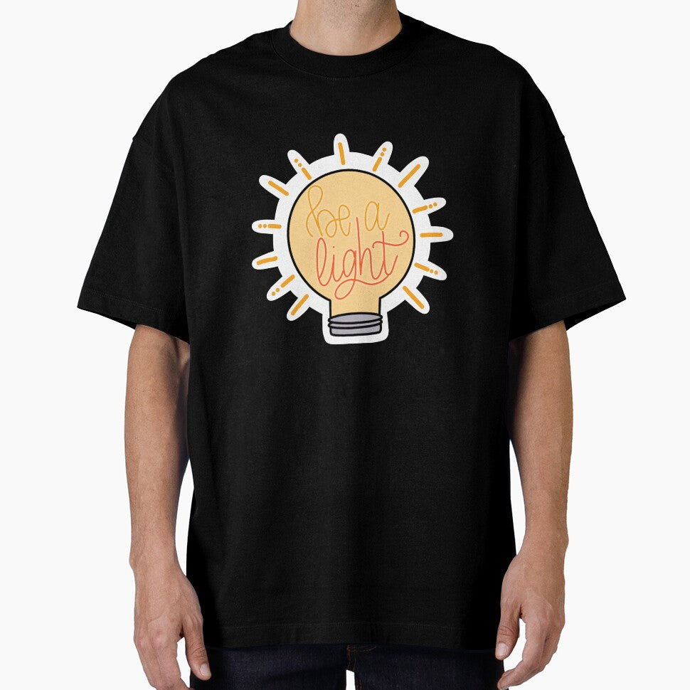 Be A Light by ojeansparkles - Adult & Kids T-Shirts, Sweatshirts & Hoodies apparel design preview 1
