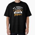 My Favorite Player Calls Me Mom Football T-Shirt - Trendy Graphic Unisex - T-Shirt, Sweatshirt, Hoodie