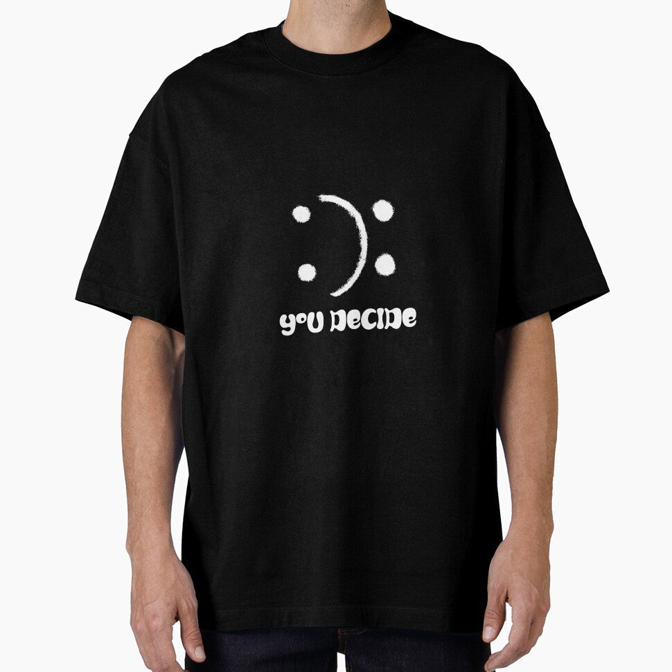 You decide by JamesstDesign - Adult & Kids T-Shirts, Sweatshirts & Hoodies apparel design preview 1