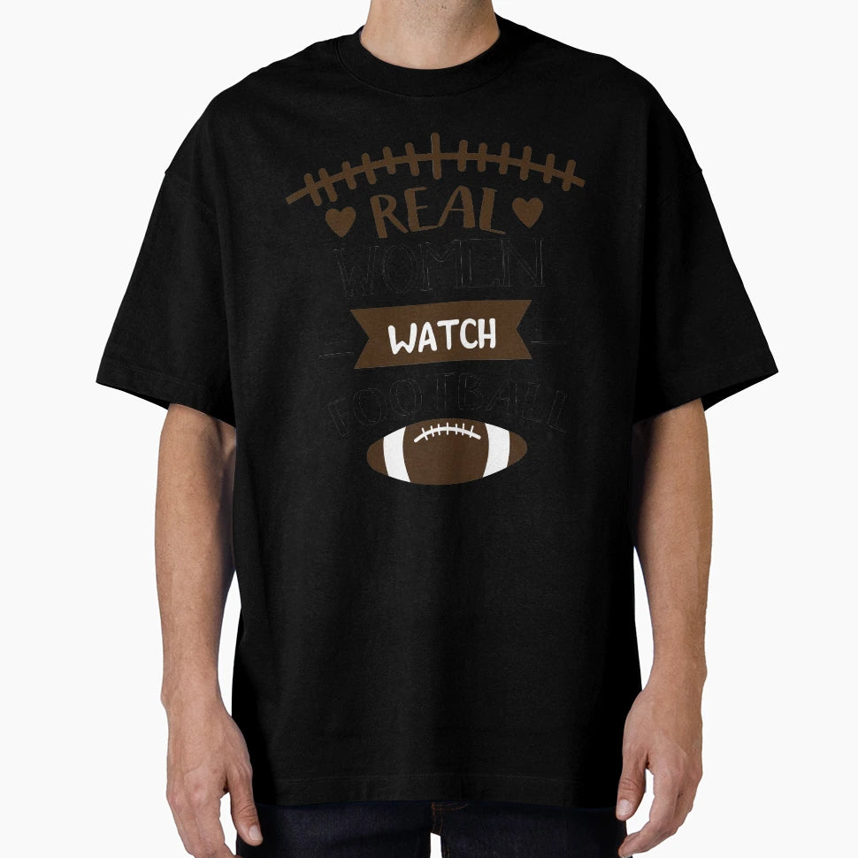 Real Watch Football T-Shirt - Graphic Print Men Women - T-Shirt, Sweatshirt, Hoodie