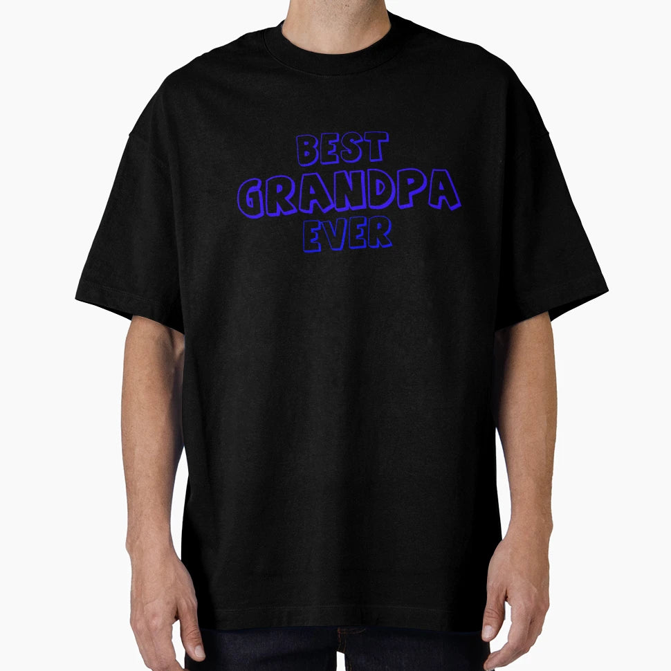 Best Grandpa Ever T-Shirt - Trendy Graphic Unisex - T-Shirt, Sweatshirt, Hoodie
