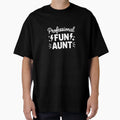Professional Fun Aunt T-Shirt - Minimalist Print for Adults - T-Shirt, Sweatshirt, Hoodie