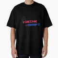 I Drink And Draft T-Shirt - Fun Novelty Design for Adults - T-Shirt, Sweatshirt, Hoodie