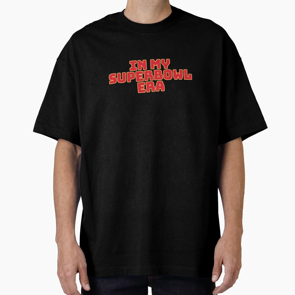 My Superbowl Era T-Shirt - Novelty Apparel Unisex - T-Shirt, Sweatshirt, Hoodie