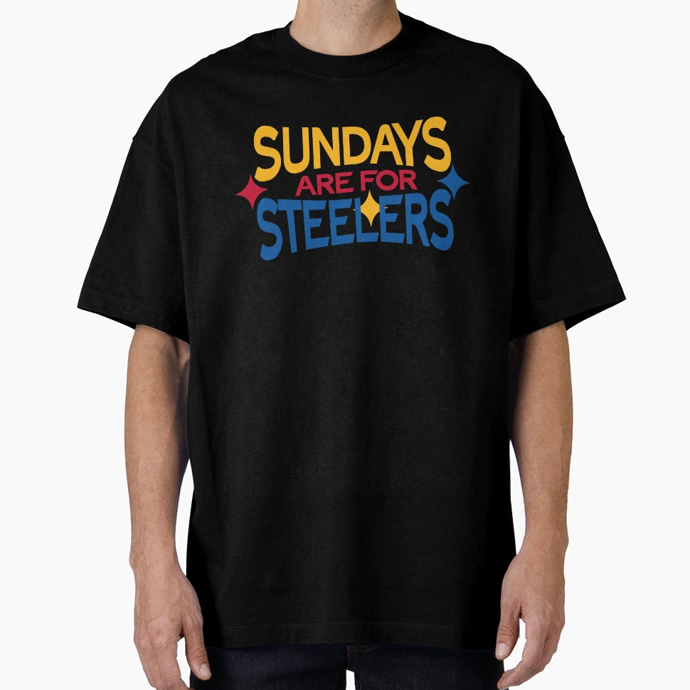 Sundays Are Steelers T-Shirt - Casual Everyday Wear for Adults - T-Shirt, Sweatshirt, Hoodie