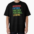 Husband Father Fantasy Football T-Shirt - Fun Novelty Design Men Women - T-Shirt, Sweatshirt, Hoodie