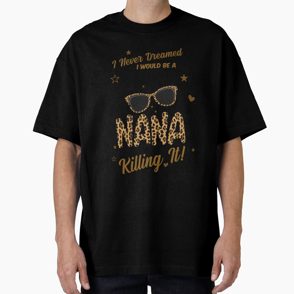 Super Nana T-Shirt - Trendy Graphic for Adults - T-Shirt, Sweatshirt, Hoodie