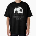 Soccer T-Shirt - Fun Novelty Design Men Women - T-Shirt, Sweatshirt, Hoodie