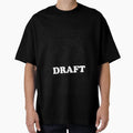 I Drink And Draft T-Shirt - Graphic Print Unisex - T-Shirt, Sweatshirt, Hoodie