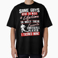 Trained My Favorite Football Player T-Shirt - Aesthetic Graphic for Adults - T-Shirt, Sweatshirt, Hoodie