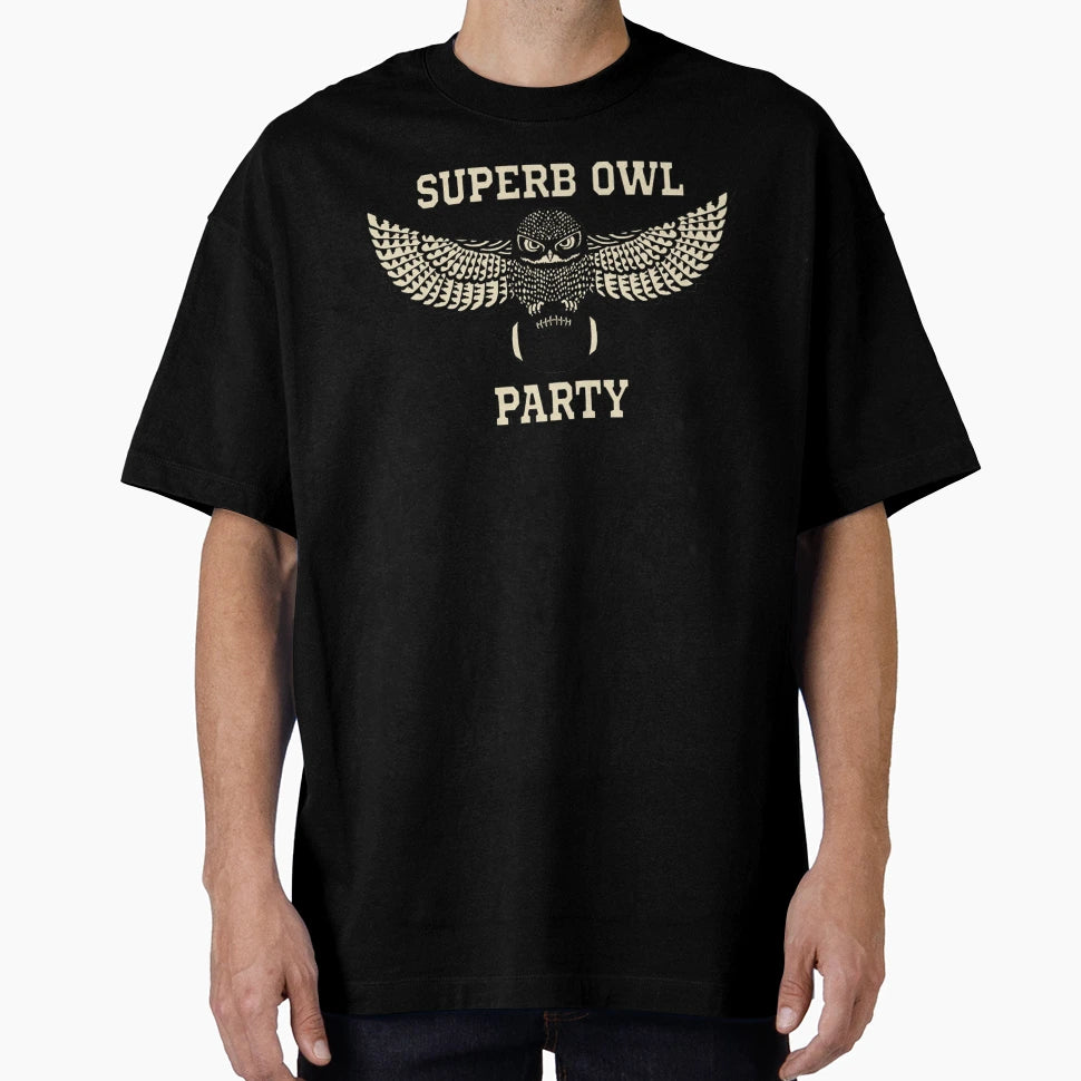 Superb Owl Party T-Shirt - Fun Novelty Design Unisex - T-Shirt, Sweatshirt, Hoodie