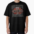 Sundays Church And Football Christian T-Shirt - Trendy Graphic for Adults - T-Shirt, Sweatshirt, Hoodie