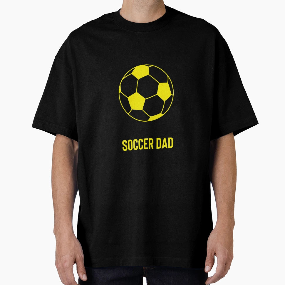 Soccer Dad T-Shirt - Graphic Print Unisex - T-Shirt, Sweatshirt, Hoodie