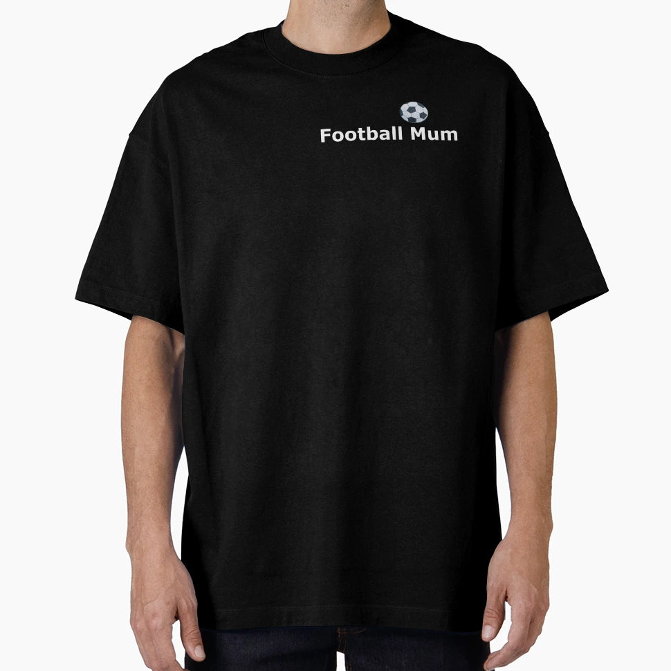 Football Mum T-Shirt - Aesthetic Graphic for Adults - T-Shirt, Sweatshirt, Hoodie