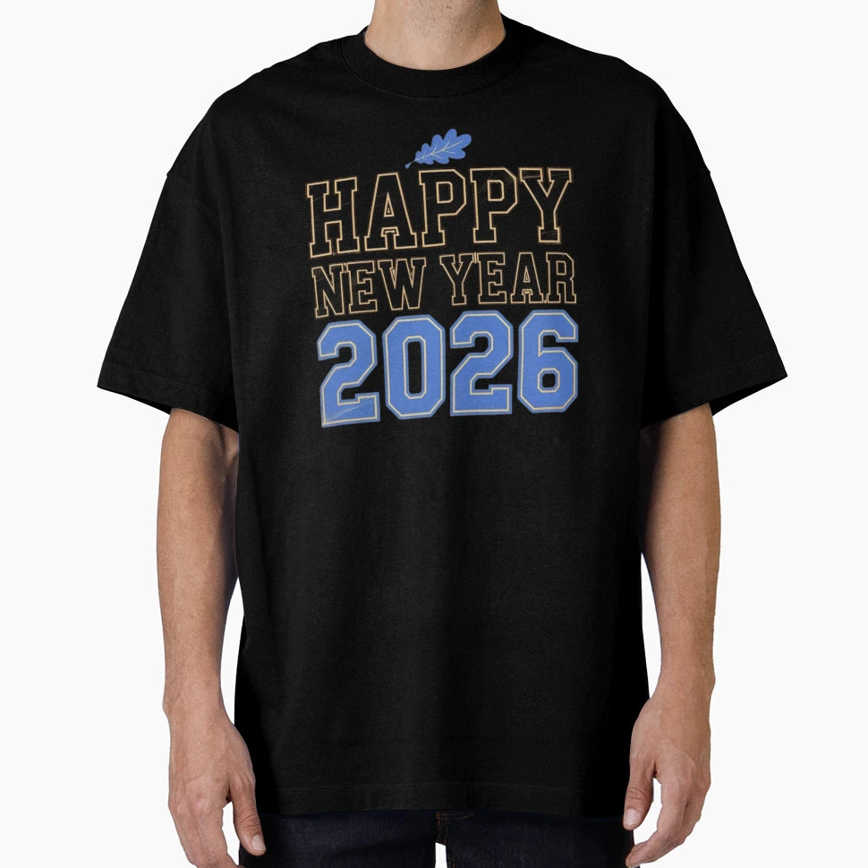 Happy New Year 2026 Varsity Bold T-Shirt - Streetwear Style for Adults - T-Shirt, Sweatshirt, Hoodie