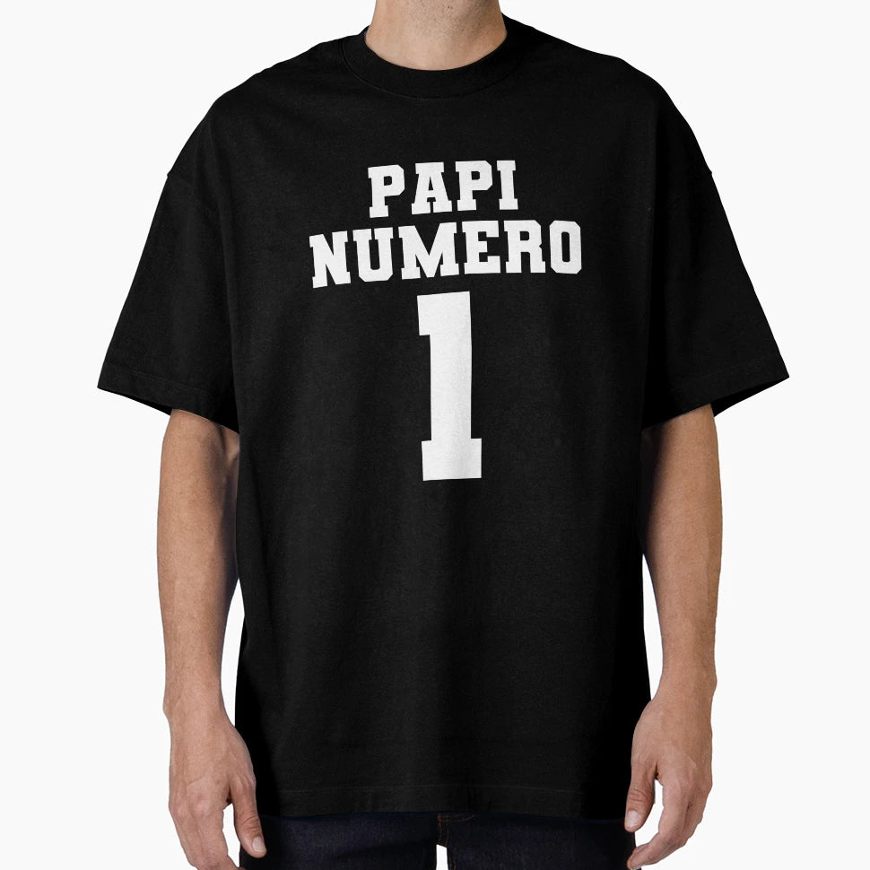 Papi Numero Uno T-Shirt - Custom Art Print Unisex - T-Shirt, Sweatshirt, Hoodie