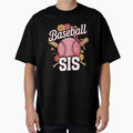 Baseball Sister Sport Season T-Shirt - Casual Everyday Wear Unisex - T-Shirt, Sweatshirt, Hoodie