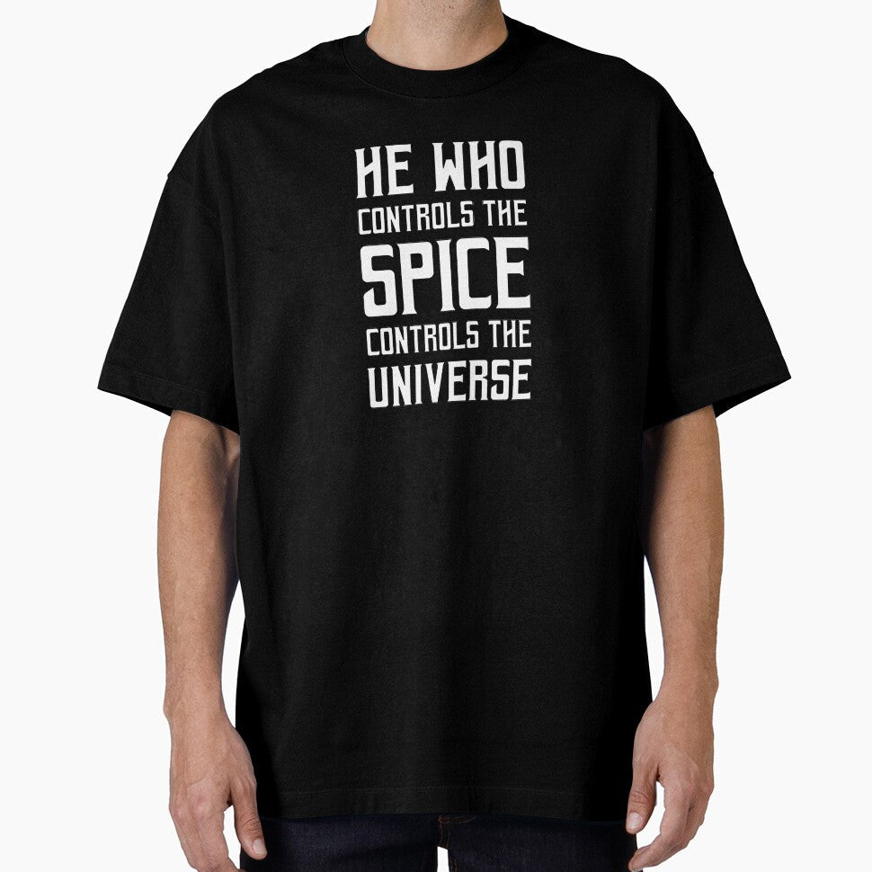 Dune He who controls the Spice universe (White) by - Adult & Kids T-Shirts, Sweatshirts & Hoodies apparel design preview 1