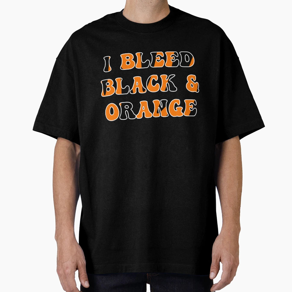 I Bleed Black Orange T-Shirt - Unique Graphic Unisex - T-Shirt, Sweatshirt, Hoodie