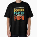 My Favorite Soccer Player Calls Me T-Shirt - Trendy Graphic Men Women - T-Shirt, Sweatshirt, Hoodie