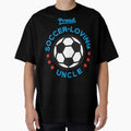 Proud Soccer Loving Uncle T-Shirt - Casual Everyday Wear for Adults - T-Shirt, Sweatshirt, Hoodie