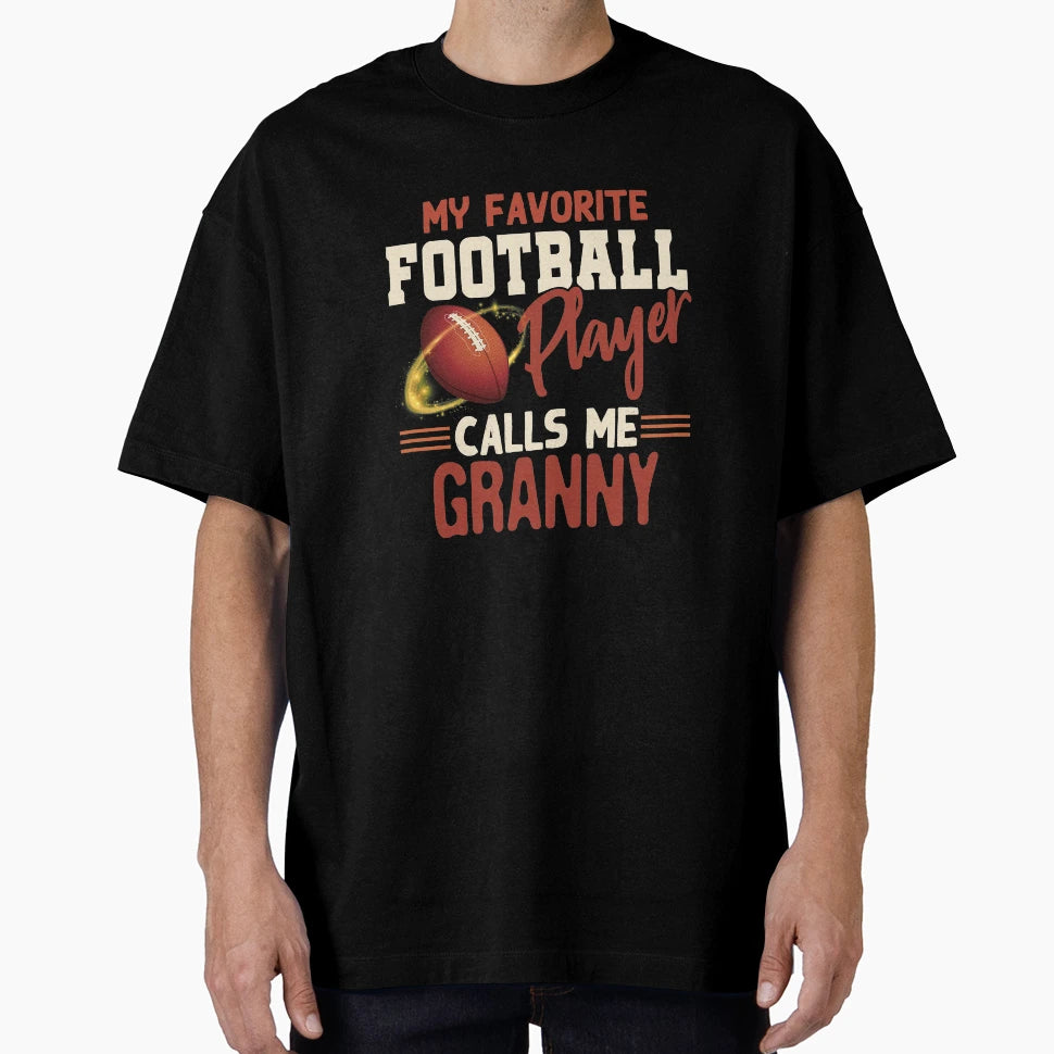 My Favorite Football Player Calls T-Shirt - Aesthetic Graphic for Adults - T-Shirt, Sweatshirt, Hoodie