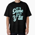 Its Game Day Yall Football Game Day T-Shirt - Minimalist Print for Adults - T-Shirt, Sweatshirt, Hoodie