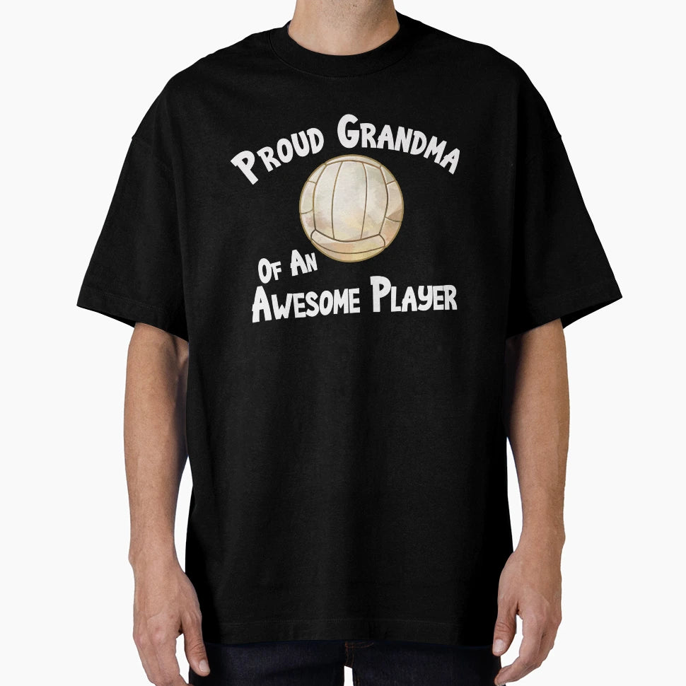 Volleyball Proud Grandma Awesome T-Shirt - Unique Graphic for Adults - T-Shirt, Sweatshirt, Hoodie