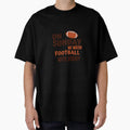 Sundays We Watch Football Daddy T-Shirt - Fun Novelty Design for Adults - T-Shirt, Sweatshirt, Hoodie