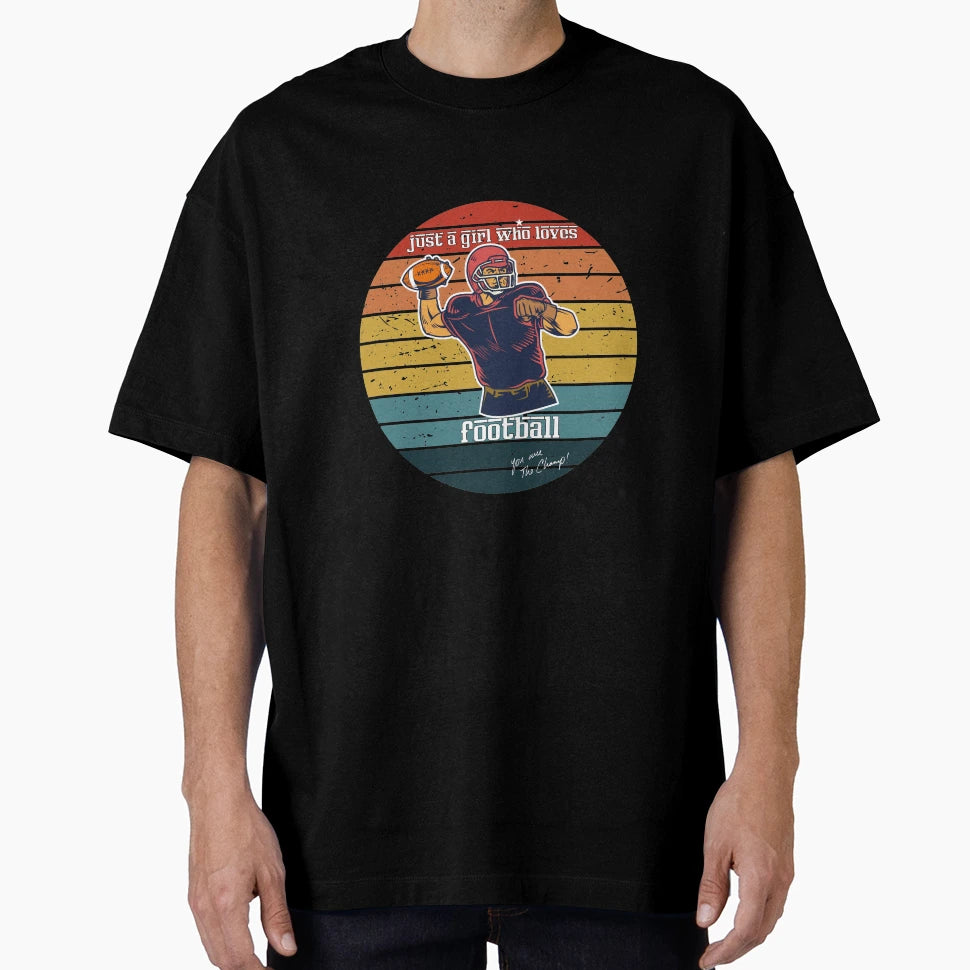 Just Who Loves Football T-Shirt - Fun Novelty Design Men Women - T-Shirt, Sweatshirt, Hoodie