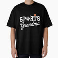 Sports Grandma Sports Grandmother T-Shirt - Custom Art Print Men Women - T-Shirt, Sweatshirt, Hoodie