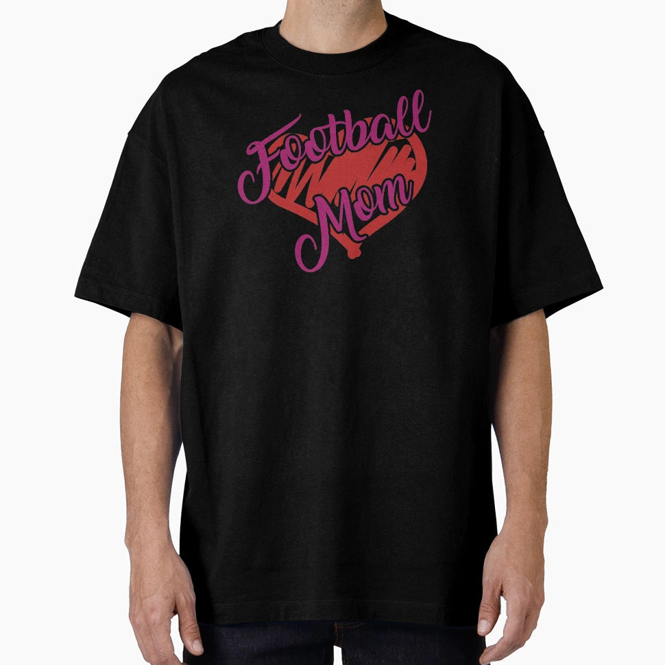 Football Mom T-Shirt - Graphic Print Men Women - T-Shirt, Sweatshirt, Hoodie