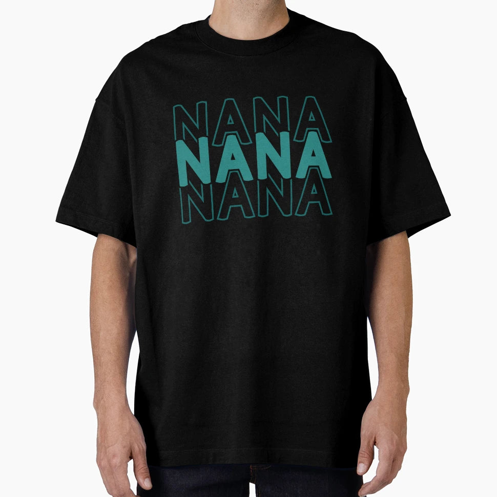 Nana Teal T-Shirt - Casual Everyday Wear Men Women - T-Shirt, Sweatshirt, Hoodie