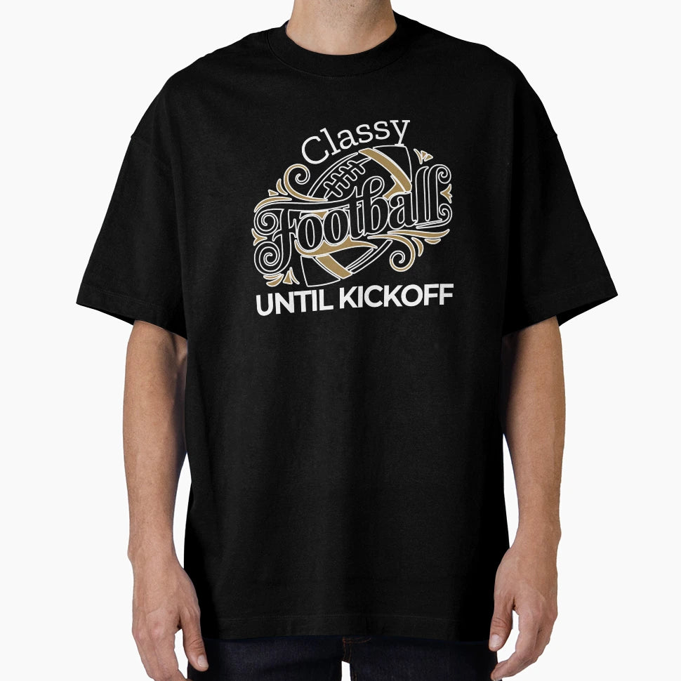 Legacy Kickoff T-Shirt - Streetwear Style Unisex - T-Shirt, Sweatshirt, Hoodie