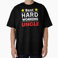 Best Uncle Ever T-Shirt - Aesthetic Graphic for Adults - T-Shirt, Sweatshirt, Hoodie