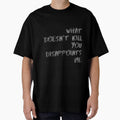 What doesn't kill you disappoints me by harry mac - Adult & Kids T-Shirts, Sweatshirts & Hoodies apparel design preview 1