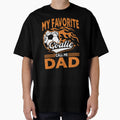Father Soccer Dad Futbol T-Shirt - Fun Novelty Design for Adults - T-Shirt, Sweatshirt, Hoodie
